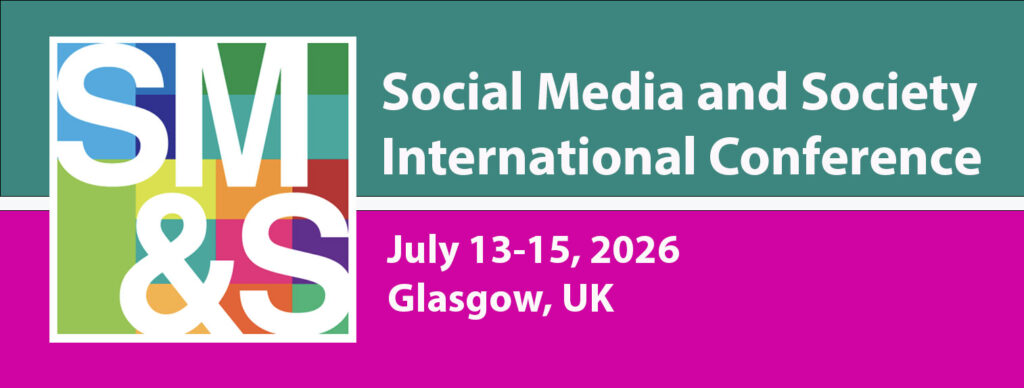 SM&amp;S/SMSociety 2026 (15th International Conference on Social Media &amp; Society)